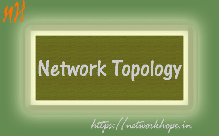 Network Toplogy