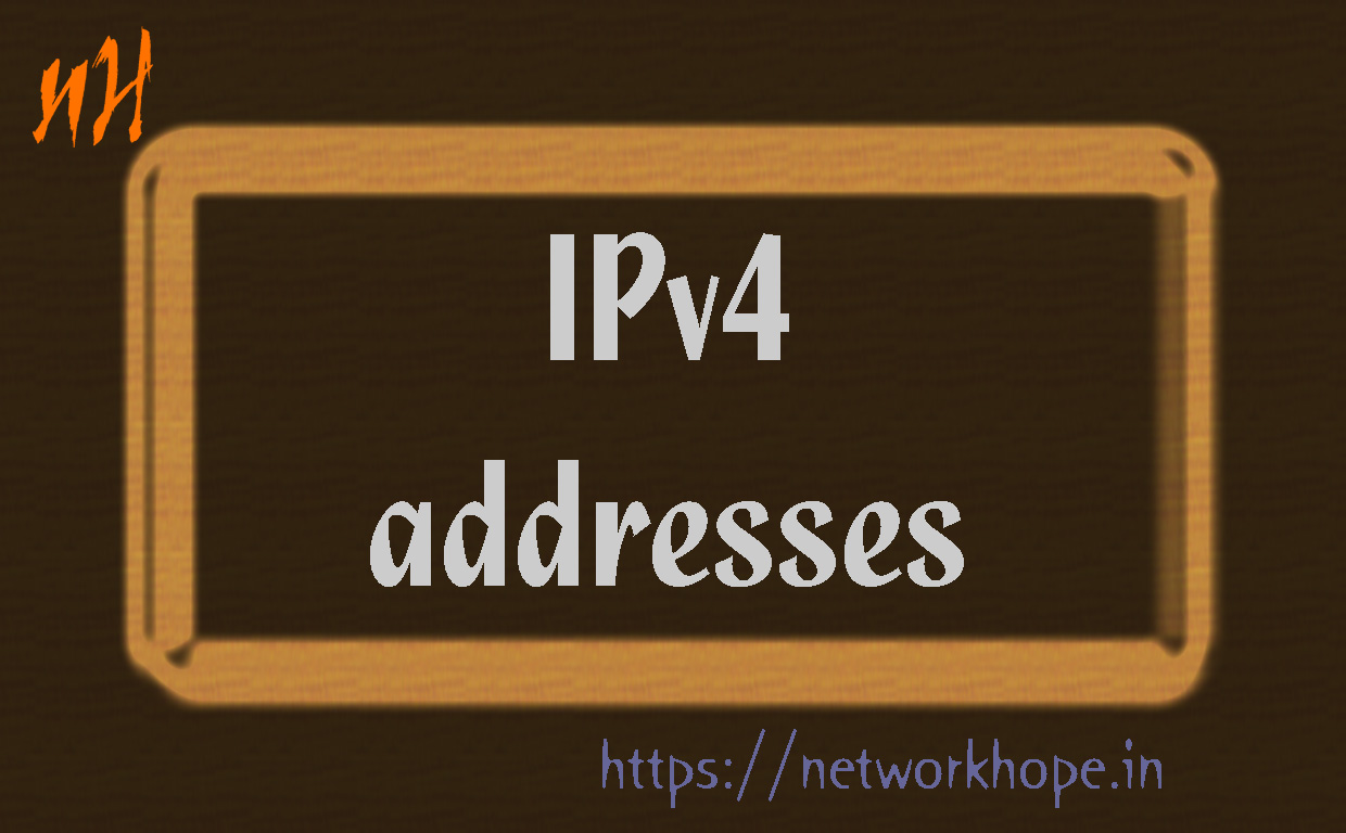 ip-address-version-4-explore-networkhope-in