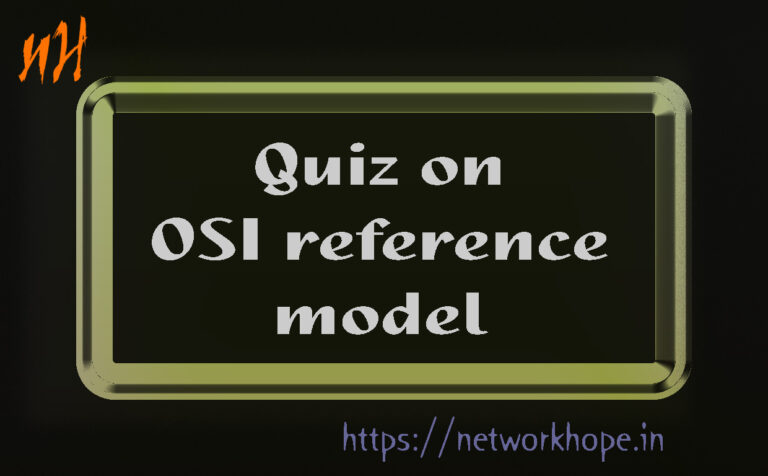 Quiz on OSI reference model