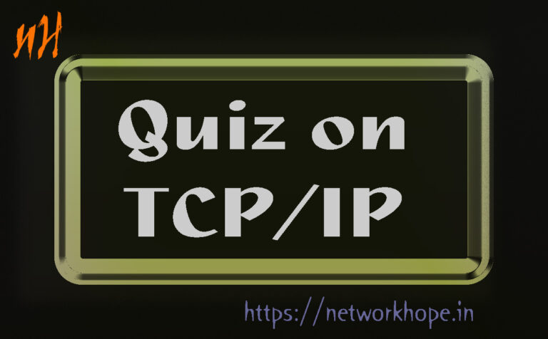 Quiz on TCP/IP