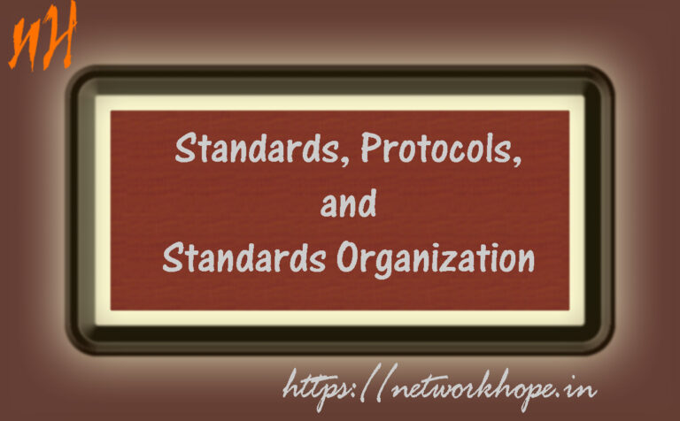 Standard protocol and standard organization