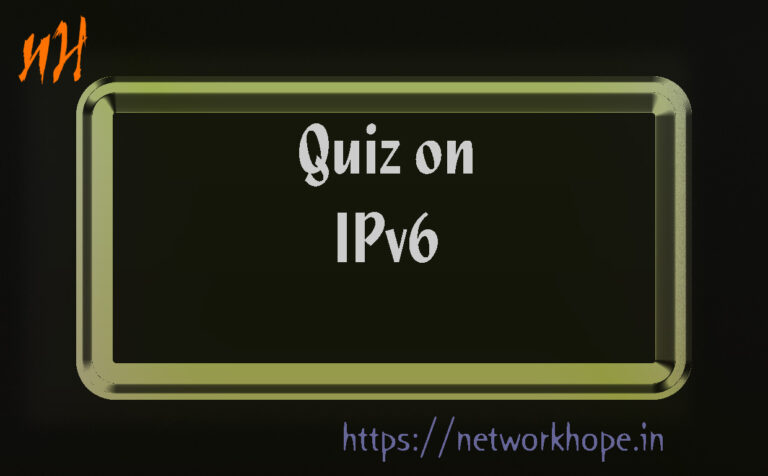 Quiz on IPv6