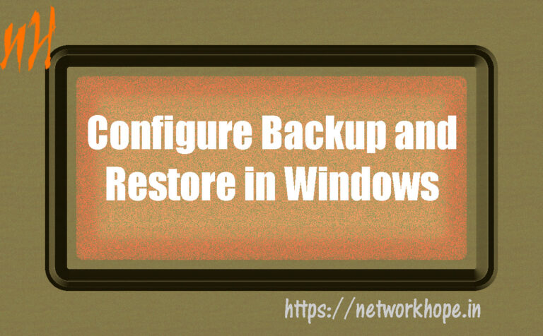 Configure Backup and Restore in Windows
