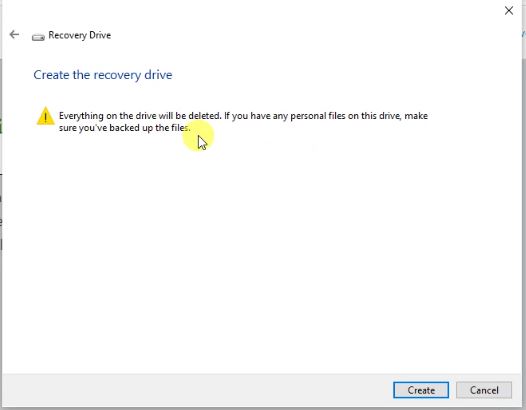 Configure Backup and Restore in Windows 10: Recovery Drive warning message