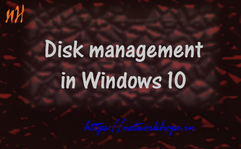 Disk management in Windows 10